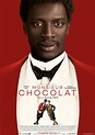 Monsieur Chocolat -Trailer & Laatste nieuws - Pathé