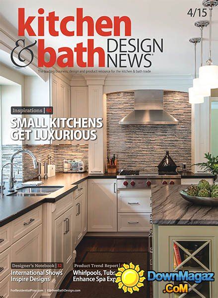 We did not find results for: Kitchen & Bath Design News - April 2015 » Download PDF ...