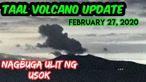 For today's vlog ay muli po natin binalikan ang taal volcano sa talisay, baywalk march 9, 2021 praying na huwag na sana ulit mag alburuto ang nasabing bulkan. Taal Volcano Update February 27,2020 - YouTube