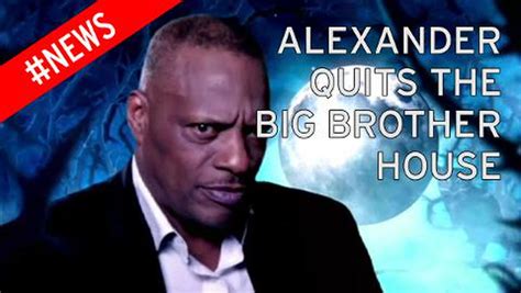 celebrity big brother alexander o neal walked from house before perez hilton got hit daily