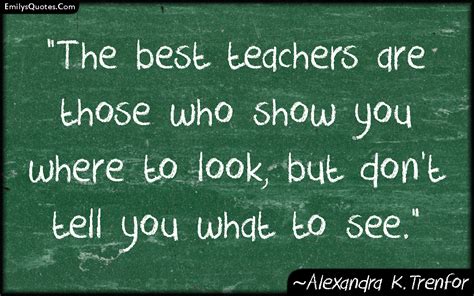 The best teacher teach from the heart, not just from the book. Quotes About Respect For Teachers. QuotesGram