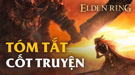 CỐt TruyỆn Elden Ring CÁi GiÁ CỦa LÒng Tham Youtube