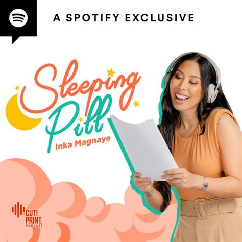 Sleeping Pill With Inka Podcast On Spotify