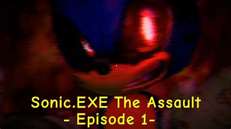 The Ordinary Ending Sonicexe The Assault Episode 1 Playable