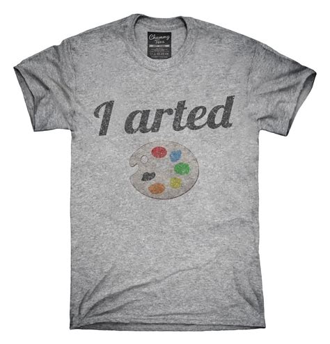 I Arted Funny Artist T Shirt Hoodie Tank Top For My Sister T