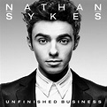 Unfinished Business, Nathan Sykes | CD (album) | Muziek | bol.com