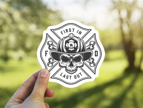 Firefighter Skull Vinyl Sticker First In Last Out Fireman Etsy