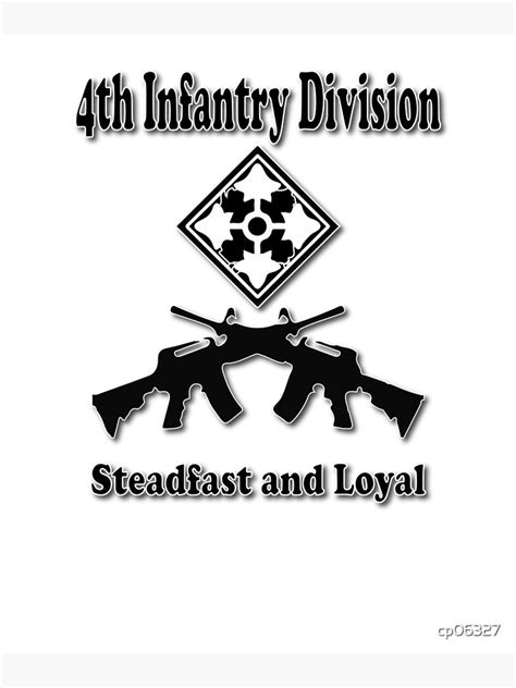 4th Infantry Division Steadfast And Loyal Poster By Cp06327 Redbubble