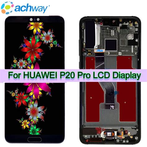 Test New Original 61lcd Huawei P20 Pro Lcd Display Screen Touch Panel