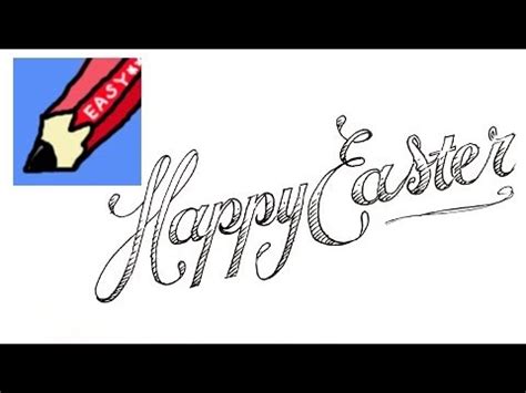 Happy easter to all of you! How to draw Happy Easter Real Easy (& fancy!) - YouTube
