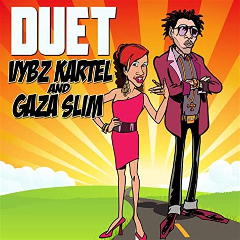 Duet Explicit Vybz Kartel Gaza Slim Digital Music