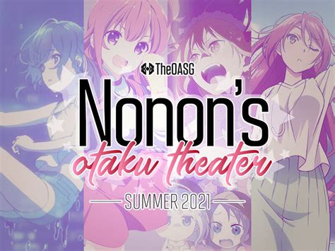 Nonons Otaku Theater Fall Anime 2021 Week 3 By Theoasg Anime Blog