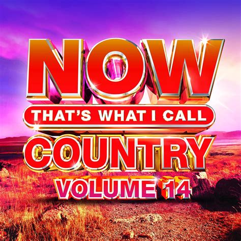 Now Country Vol 14 Various Artists Uk Music