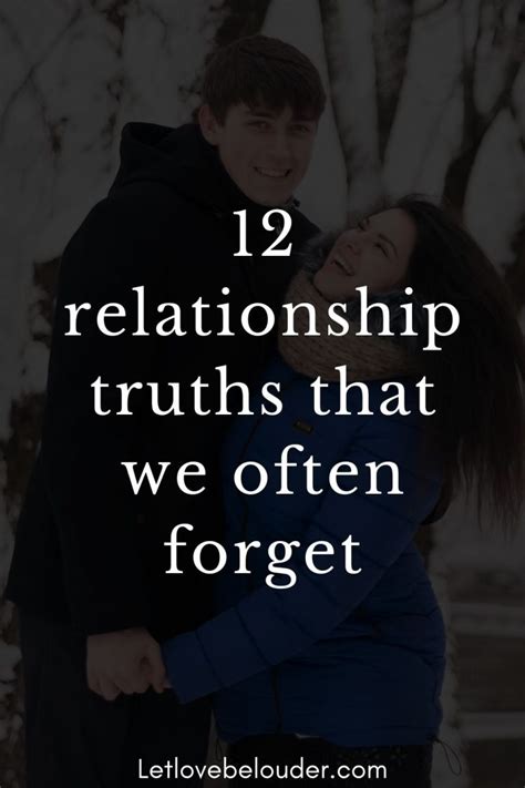 12 relationship truths that we often forget let love be louder