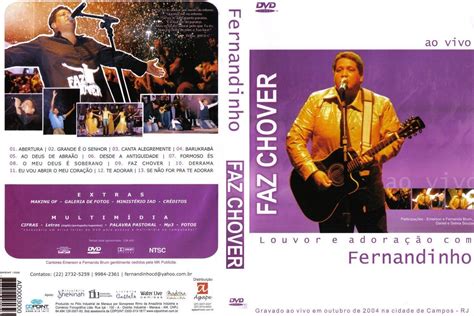 Encontre as músicas mais escutadas do artista Vieira MusicSoS: Baixar DVD Fernandinho - Faz Chover