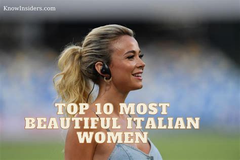 top 10 most beautiful italian women updated knowinsiders
