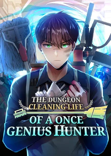 clever cleaning life of the returned genius hunter chapter 7 muaadthrocha