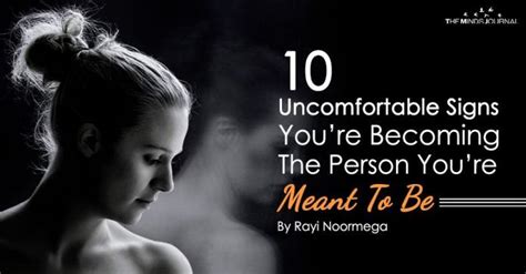 10 Uncomfortable Signs Youre Becoming The Person Youre Meant To Be