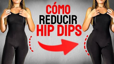 mejora tus hip dips consejos para redondear los huecos de tu cadera youtube