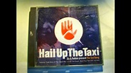 HAIL UP THE TAXI SLY & ROBBIE , CD - YouTube