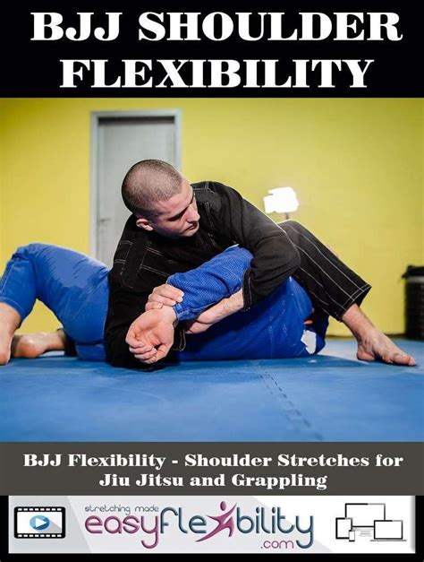 Bjj Flexibility Shoulder Stretches For Jiu Jitsu And Grappling