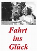 RAREFILMSANDMORE.COM. FAHRT INS GLUCK (1945)