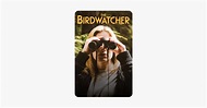 ‎The Birdwatcher on iTunes