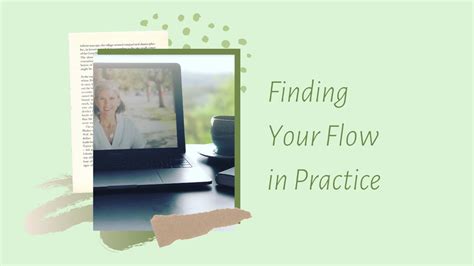 Practice Essentials To Find Your Flow
