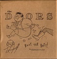 The Doors - Boot Yer Butt! The Doors Bootlegs (2003, CD) | Discogs