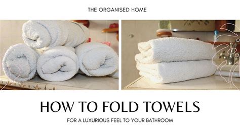 How To Fold Towels Youtube