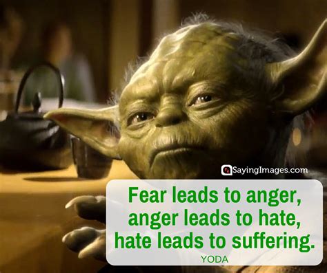 Anger becomes destructive when its underlying cause is fear. 70 Memorable and Famous Star Wars Quotes | SayingImages.com