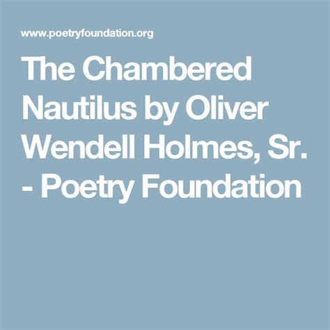 The Chambered Nautilus With Images Poetry Foundation Chambered