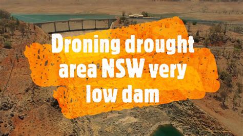 Droning Inland Nsw Almost Dry Dam Youtube