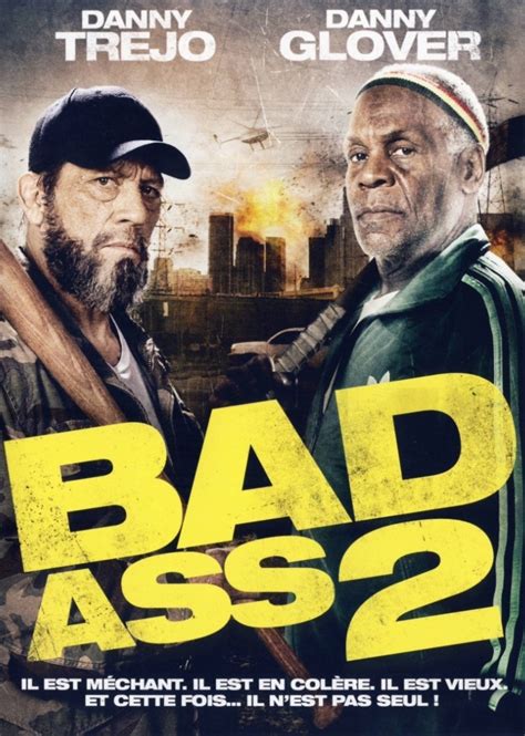 Bad Ass 2 2014