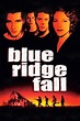 Blue Ridge Fall Movie Streaming Online Watch