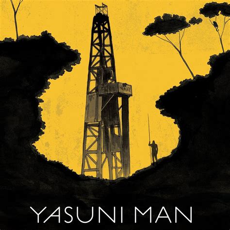 Yasuni Man The Film