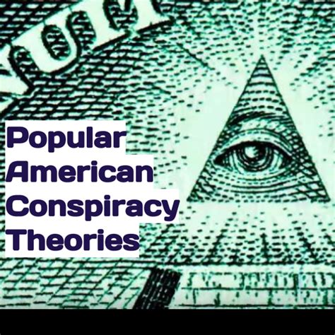 Popular American Conspiracy Theories Listen Via Stitcher For Podcasts