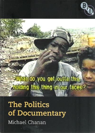 Politics Of Documentary Michael Chanan