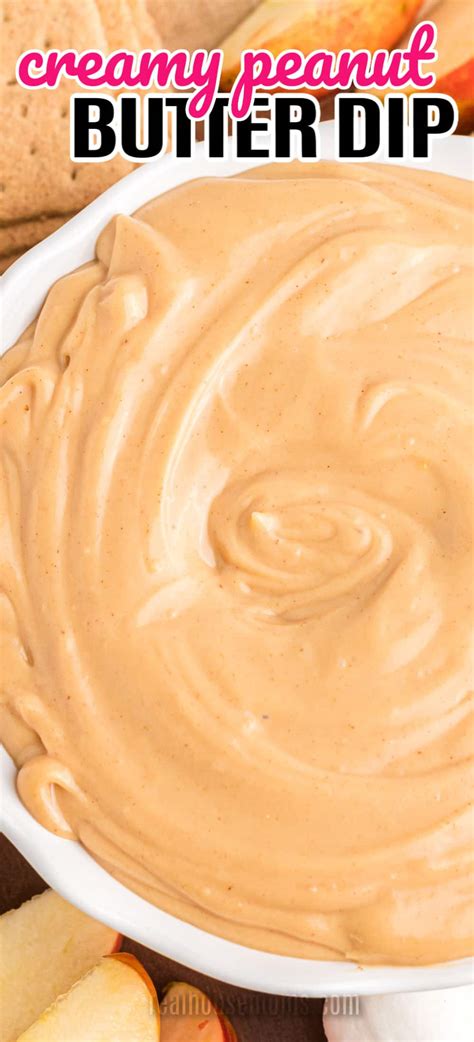 Super Creamy Peanut Butter Dip ⋆ Real Housemoms