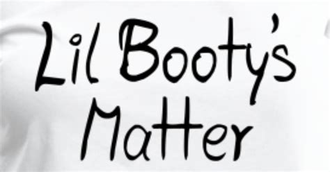 Lil Bootys Matter Womens Premium T Shirt Spreadshirt