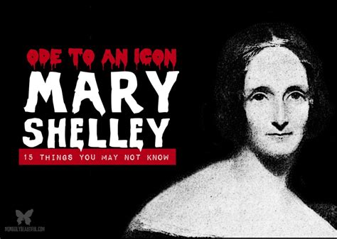 15 Things You May Not Know About Mary Shelley Morbidly Beautiful