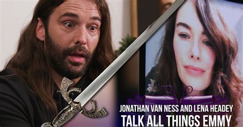 Jonathan Van Ness And Lena Headey Talk All Things Emmy