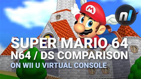 Super Mario 64 Ds N64 On Wii U Virtual Console Comparison Youtube
