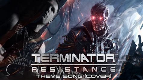 Terminator Resistance Main Theme Cover Youtube
