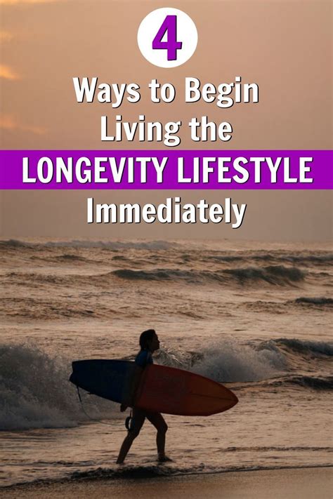 4 Ways To Begin Living The Longevity Lifestyle Immediately In 2020
