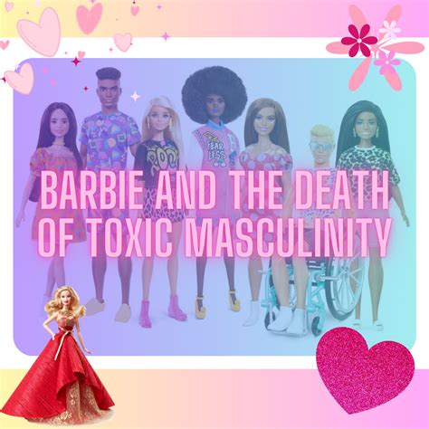 the barbie movie and the death of toxic masculinity the book raven