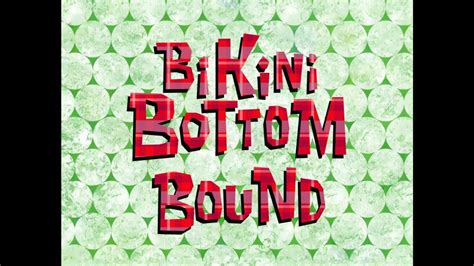 Bikini Bottom Bound Sb Soundtrack Youtube