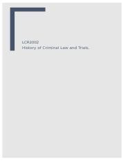 Maya S Docx Lcr History Of Criminal Law And Trials Guilt Or Innocence In Criminal
