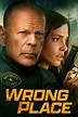 Ver Wrong Place Online HD | PepeCine