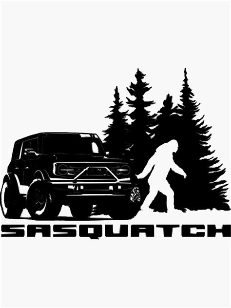 Ford Bronco Sasquatch Sticker For Sale By Andressiniesta Redbubble
